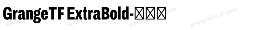 GrangeTF ExtraBold字体转换